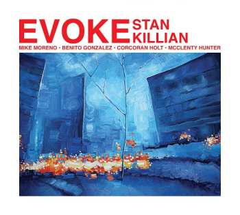 CD Stan Killian: Evoke