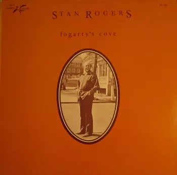 Stan Rogers: Fogarty's Cove