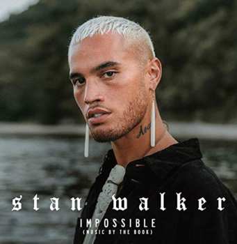 Album Stan Walker: Impossible (Music by the Book)