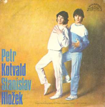 SP Stanislav Hložek & Petr Kotvald: Sen Můj A Lízin (Words) / Láska Očima