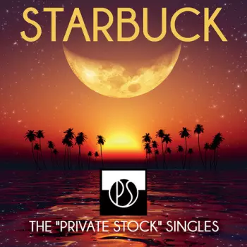 Starbuck: Private Stock Singles