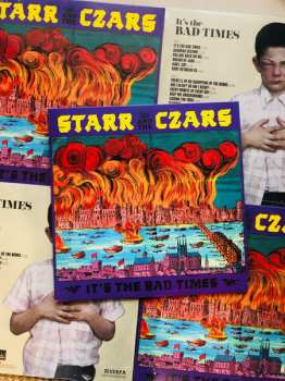 LP Starr And The Czars: It's The Bad Times