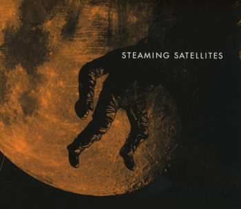 CD Steaming Satellites: Steaming Satellites DIGI