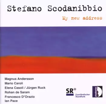 Stefano Scodanibbio: My New Address