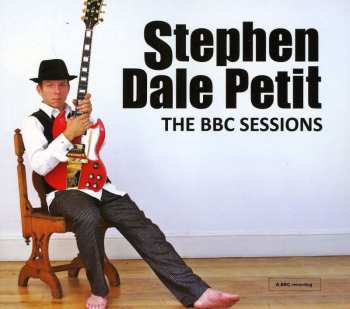 CD Stephen Dale Petit: The BBC Sessions DIGI