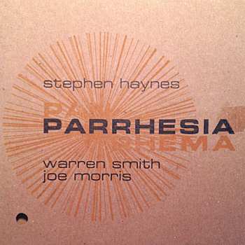 CD Stephen Haynes: Parrhesia