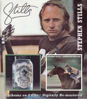 2CD/Coffret Stephen Stills: Stills/Illegal Stills/Thoroughfare Gap