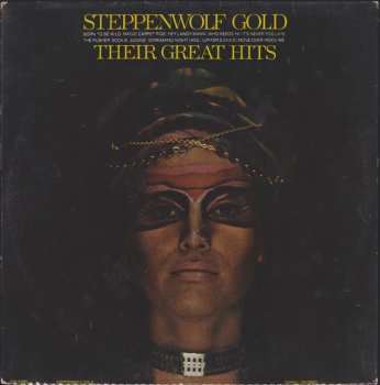 LP Steppenwolf: Gold (Their Great Hits)