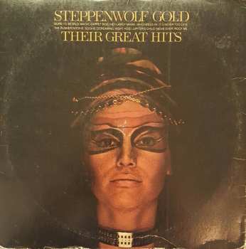 LP Steppenwolf: Steppenwolf Gold (Their Great Hits)
