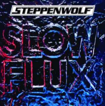 CD Steppenwolf: Slow Flux