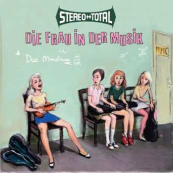 Album Stereo Total: Die Frau In Der Musik