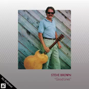 Steve Brown: Good Lines