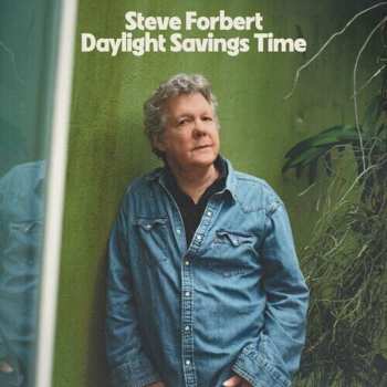 CD Steve Forbert: Daylight Savings Time