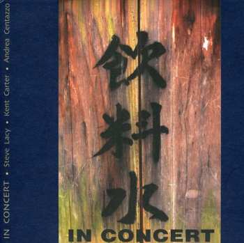 CD Steve Lacy: In Concert