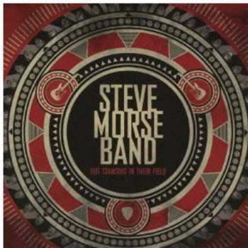 CD Steve Morse Band: Out Standing In Their Field