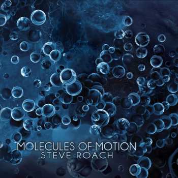 CD Steve Roach: Molecules Of Motion