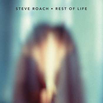 2CD Steve Roach: Rest Of Life