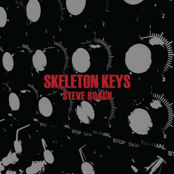 CD Steve Roach: Skeleton Keys