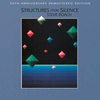 Album Steve Roach: Structures From Silence