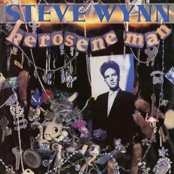 CD Steve Wynn: Kerosene Man
