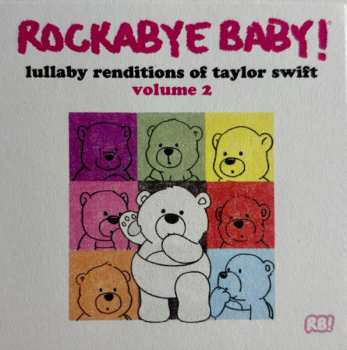 LP Steven Charles Boone: Rockabye Baby! Lullaby Renditions Of Taylor Swift Volume 2 CLR