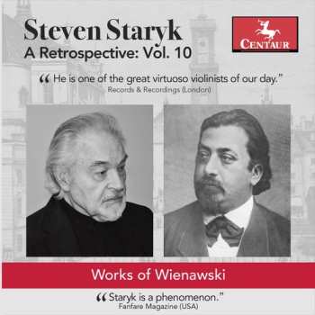 Album Henryk Wieniawski: A Retrospective: Volume 10: Works of Wieniawski