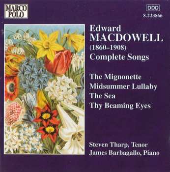 CD James Barbagallo: Edward MacDowell: Complete Songs