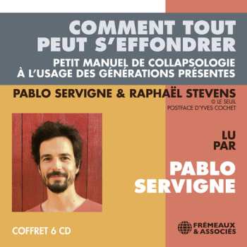 CD Stevens / Servigne: Comment Tout Peut S'effondrer