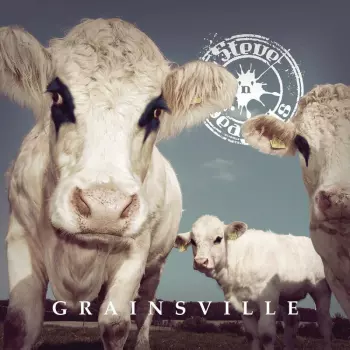 Steve'n'Seagulls: Grainsville