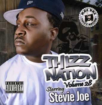 Album Stevie Joe: Thizz Nation Volume 28 - Starring Stevie Joe