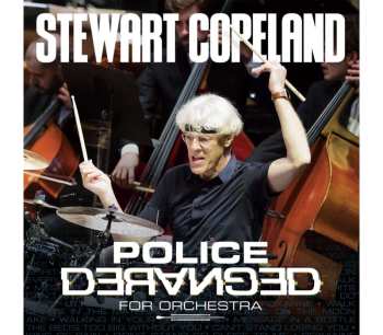 CD Stewart Copeland: Police Deranged For Orchestra