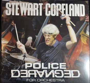 LP Stewart Copeland: Police Deranged for Orchestra