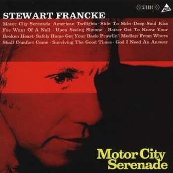 Album Stewart Francke: Motor City Serenade