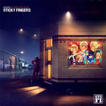 Album Sticky Fingers: Westway (The Glitter & The Slums)