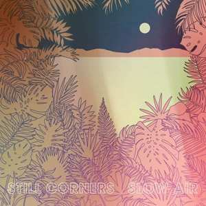 CD Still Corners: Slow Air