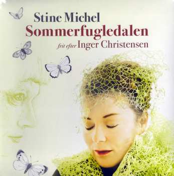 LP Stine Michel: Sommerfugledalen