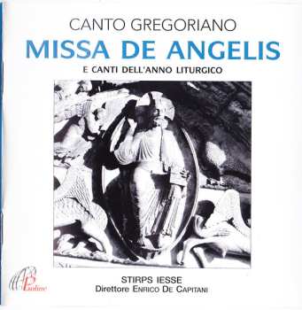 CD Stirps Iesse: Missa De Angelis (E Canti Dell' Anno Liturgico)
