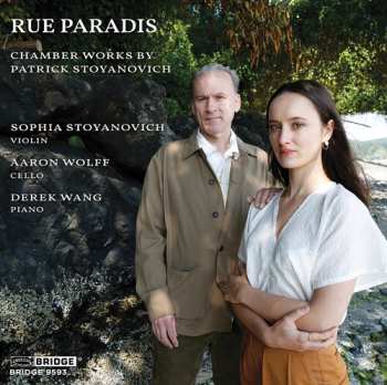Album Stoyanovich / Wang / Wolff: Rue Paradis