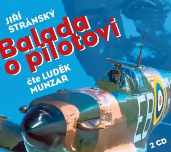 Stránský: Balada o pilotovi