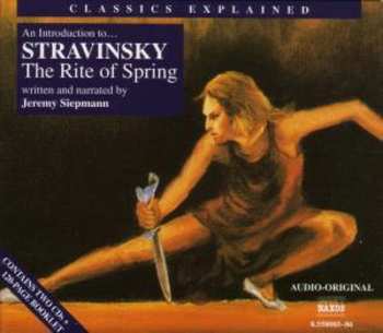Album Stravinsky / Rahbari / Brt Po Brussels: Classics Explained: Rite Of Spring