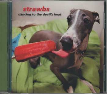 CD Strawbs: Dancing To The Devil's Beat