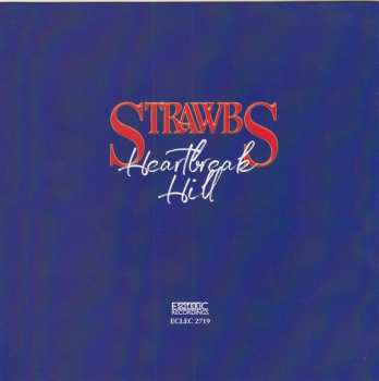 CD Strawbs: Heartbreak Hill (Extended Edition)