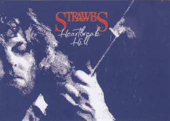 CD Strawbs: Heartbreak Hill (Extended Edition)