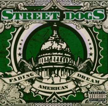 Album Street Dogs: Fading American Dream