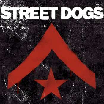 LP Street Dogs: Street Dogs (col. Vinyl)