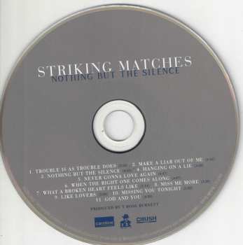 CD Striking Matches: Nothing But The Silence