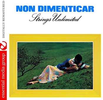 Album Strings Unlimited: Non Dimenticar