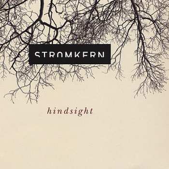 Album Stromkern: Hindsight