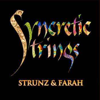 Album Strunz & Farah: Syncretic Strings