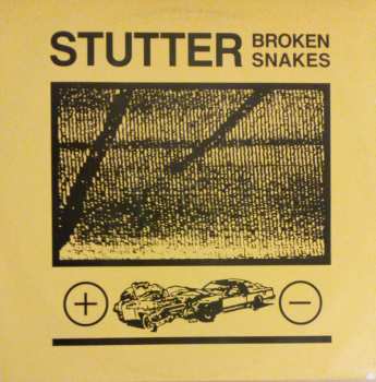 LP Stutter: Broken Snakes